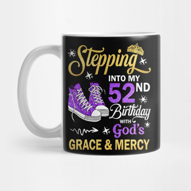 Stepping Into My 52nd Birthday With God's Grace & Mercy Bday by MaxACarter